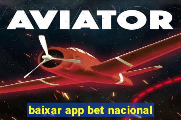 baixar app bet nacional